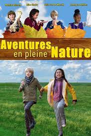 Aventures en pleine nature